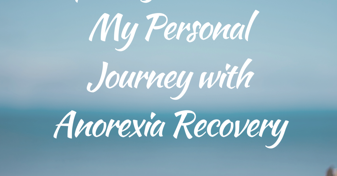 Opening the Door My Personal Journey with Anorexia Recovery: Excerpt